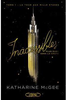 inaccessibles-tome-1-katharine-mcgee